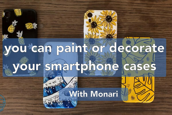 image of You can paint or decorate your smartphone cases with Monari