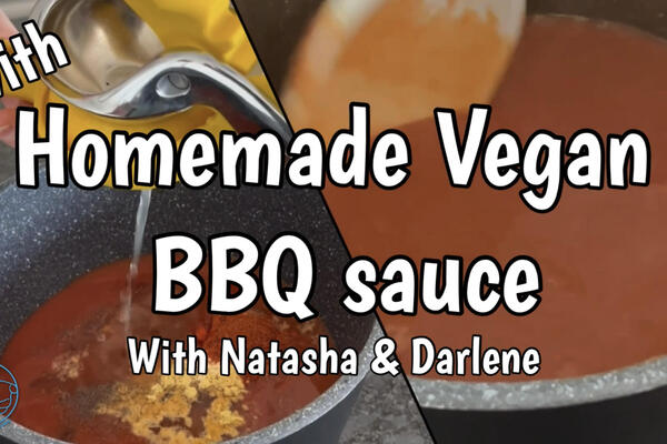image of Homemade Vegan BBQ sauce with Natasha and Darlene