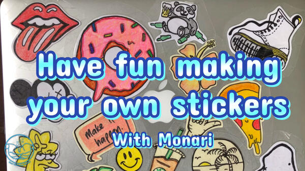 image of Have fun making your own stickers with Monari