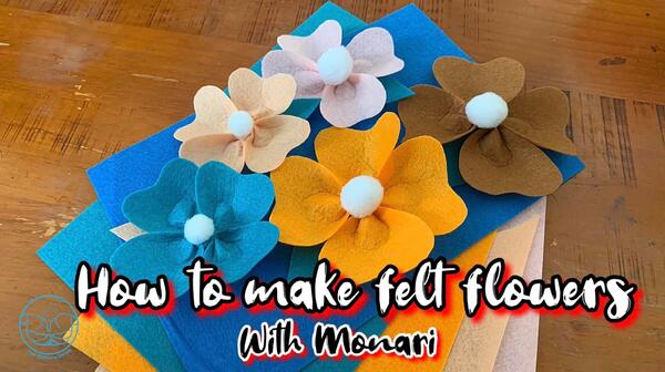 image of How to make felt flowers with Monari